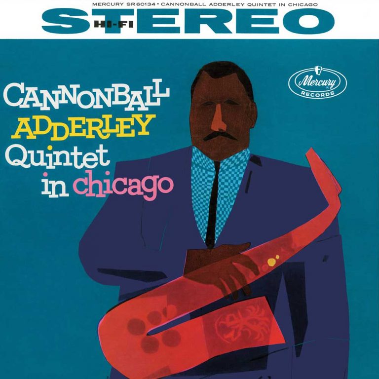 The Cannonball Adderley Quintet in Chicago | Everything Jazz