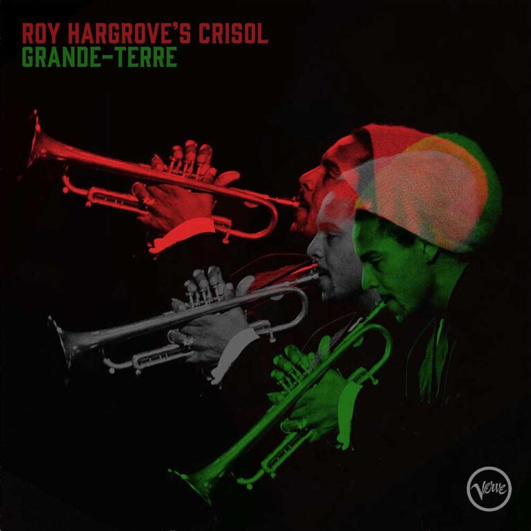 Roy Hargrove's Crisol Grand-Terre album cover