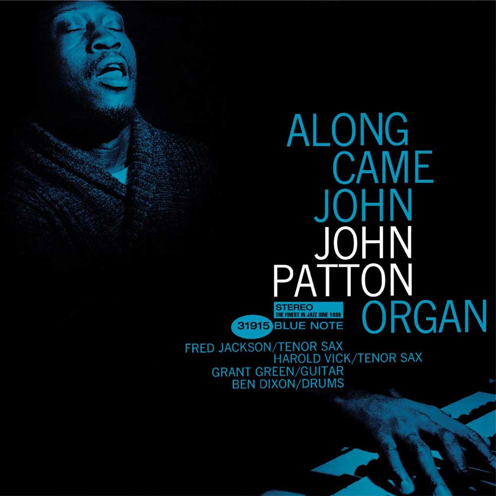 Album cover of Big John Patton - Along Came John.