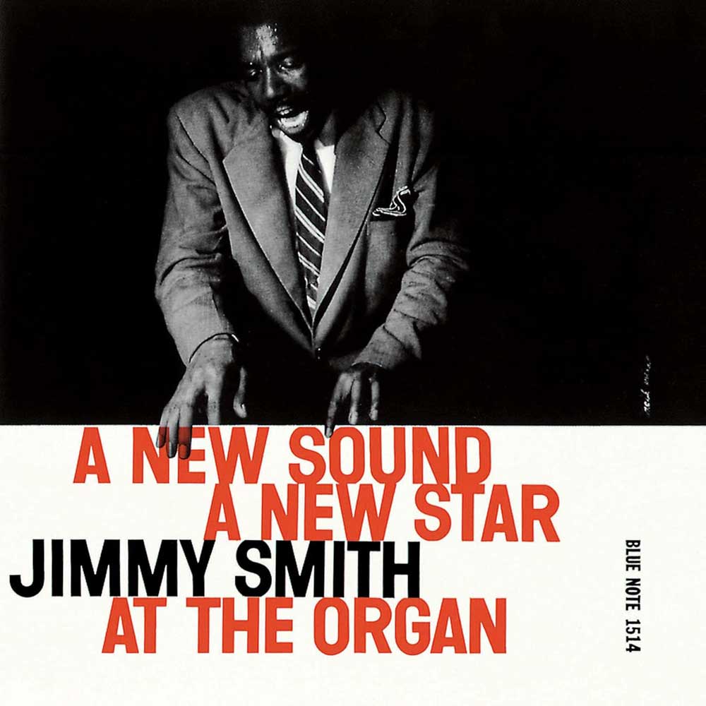 Album cover for Jimmy Smith - A New Sound, A New Star.