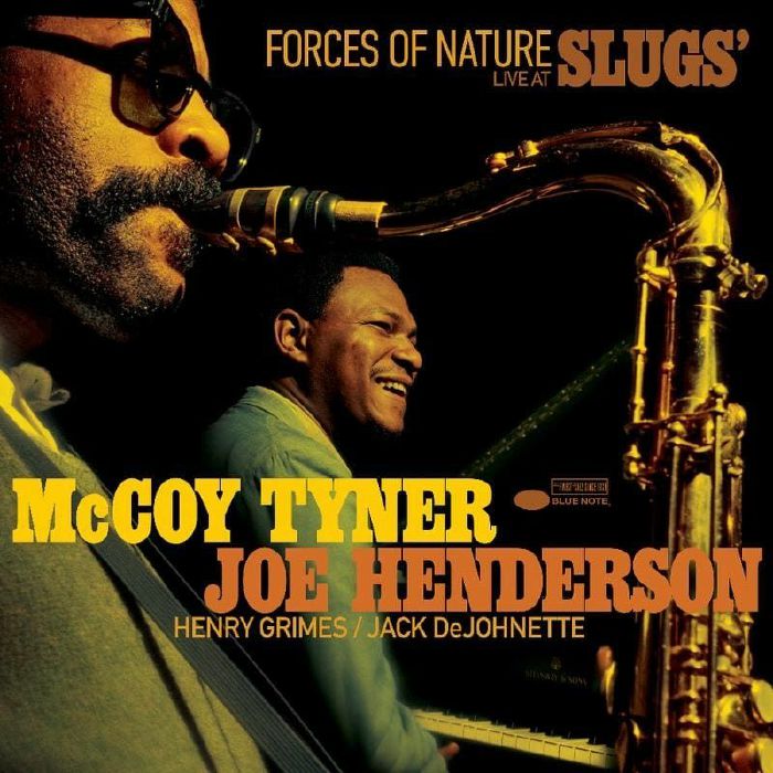 McCoy Tyner and Joe Henderson Forces of Nature Live at Slugs album cover